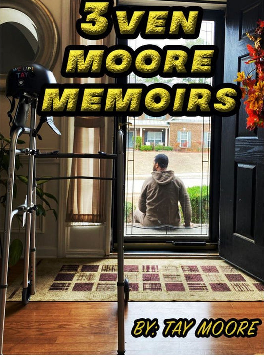 3ven Moore Memoirs: Reflecting on Life Stories from the Heart